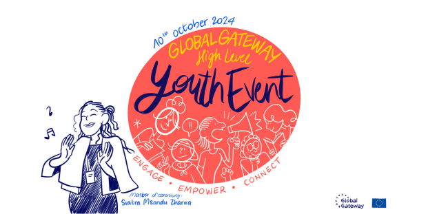 A cartoon showing the youth in action in a bubble where it its written "Global Gateway High Level Youth Event". Around the bubble there are three key areas: Engage, Empower, and Connect.