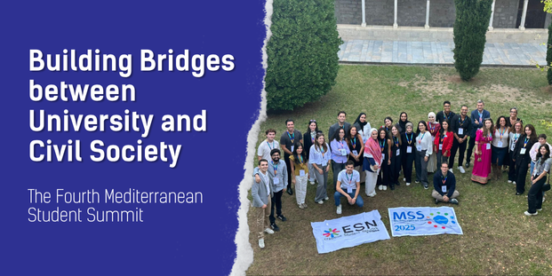 The visual has on the left side the title which says Building Bridges between University and Civil Society, The Fourth Mediterranean Student Summit. On the right there is an image of a group of young people and the ESN flag and MSS flag on the ground