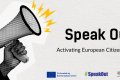 A pop art style megaphone in black and white and text: "Speak Out; Activating European Citizenship".