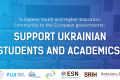 The European Youth and Higher Education Community to the European governments: support Ukrainian students and academics!