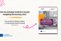 "How are exchange students in Europe navigating the housing crisis? Find out with the Research Report on International Student Housing!"
