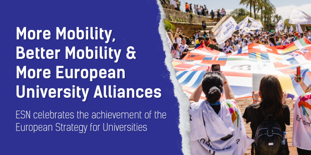 A picture of people with flags and dark blue ripped paper with text: "More Mobility, Better Mobility and More European University Alliances".