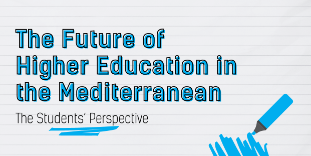 A lined paper background and text in cyan and black: "The Future of Higher Education in the Mediterranean: The Students' Perspective".